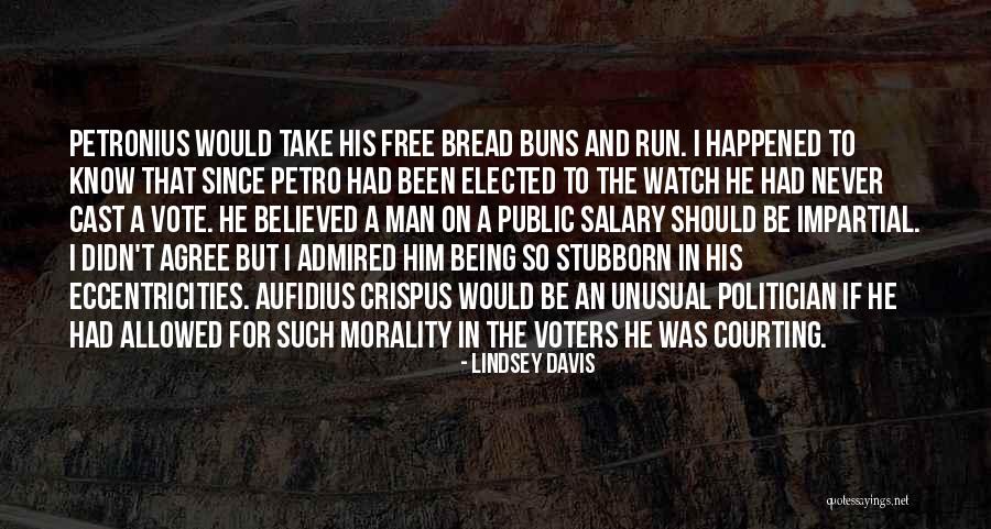 Stubborn Man Quotes By Lindsey Davis Stubborn Man Quotes By Lindsey Davis