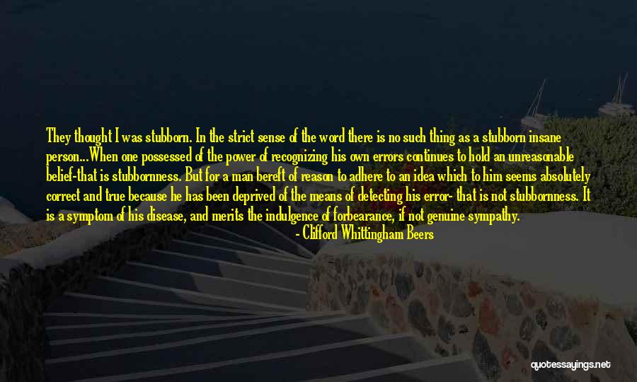 Stubborn Person Quotes By Clifford Whittingham Beers Stubborn Person Quotes By Clifford Whittingham Beers