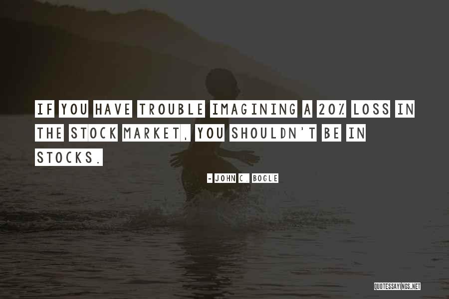 Stubbornest Or Most Stubborn Quotes By John C. Bogle Stubbornest Or Most Stubborn Quotes By John C. Bogle