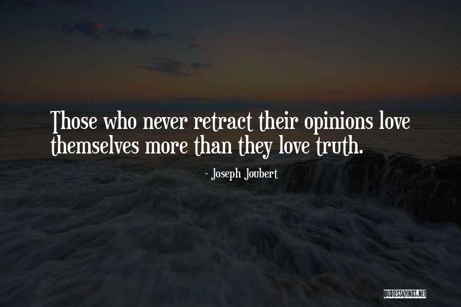 Stubbornness Love Quotes By Joseph Joubert Stubbornness Love Quotes By Joseph Joubert