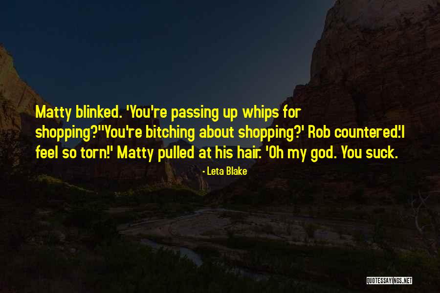Stuber Quotes By Leta Blake Stuber Quotes By Leta Blake