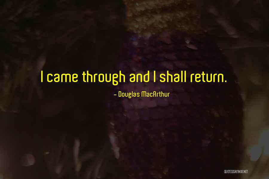 Stuberg Ueno Quotes By Douglas MacArthur