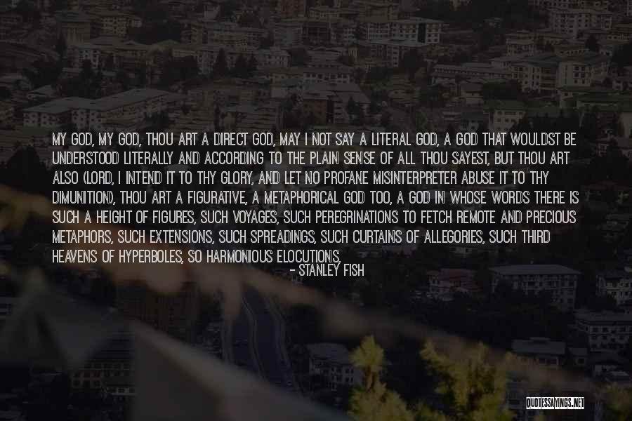 Stuberg Ueno Quotes By Stanley Fish