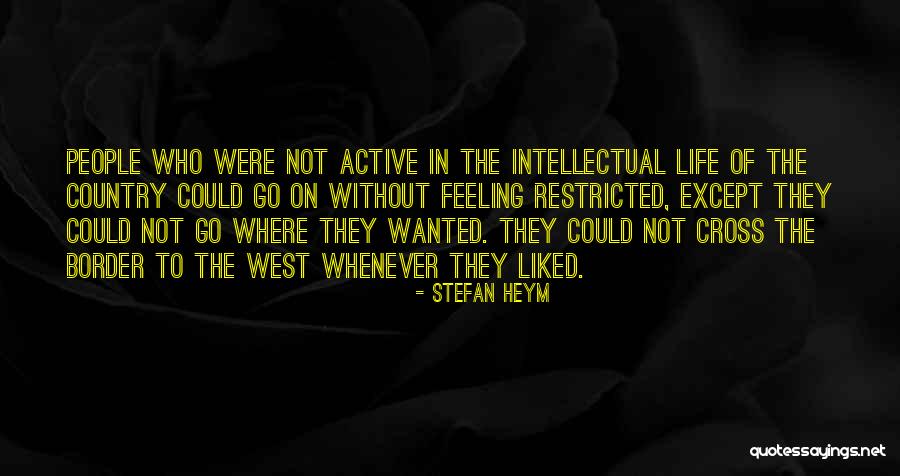 Stuberg Ueno Quotes By Stefan Heym