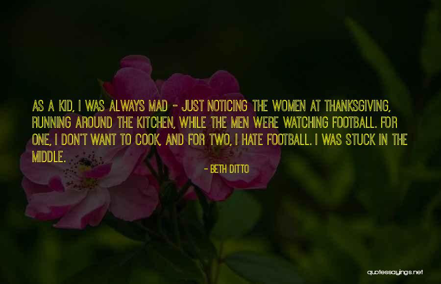 Stuck In The Middle Of Nowhere Quotes By Beth Ditto Stuck In The Middle Of Nowhere Quotes By Beth Ditto