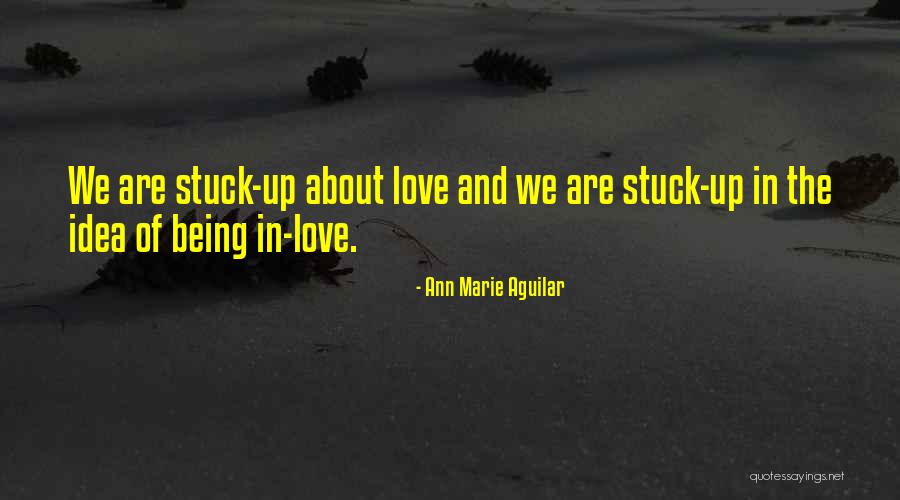 Stuck In The Past Love Quotes By Ann Marie Aguilar Stuck In The Past Love Quotes By Ann Marie Aguilar