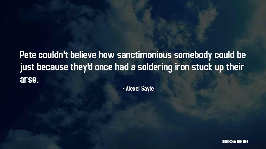 Stuck Up Your Own Arse Quotes By Alexei Sayle Stuck Up Your Own Arse Quotes By Alexei Sayle