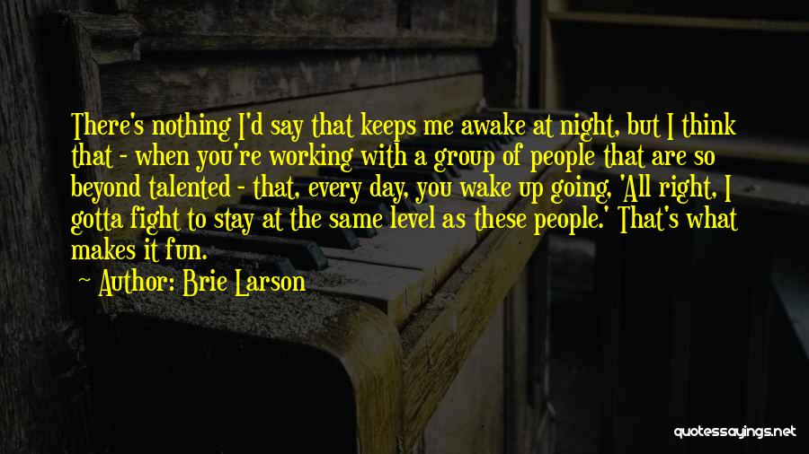 Stuckley Quotes By Brie Larson Stuckley Quotes By Brie Larson
