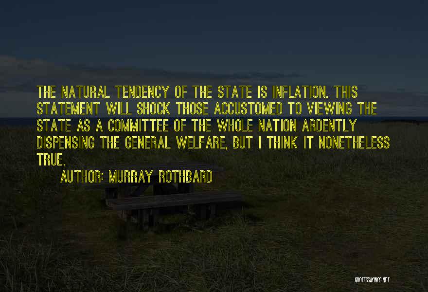 Stuckley Quotes By Murray Rothbard