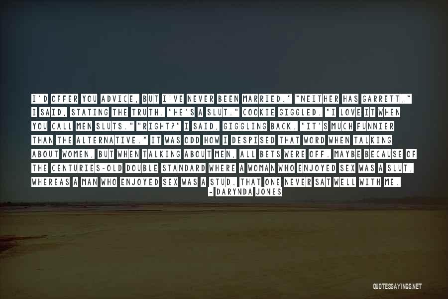 Stud Quotes By Darynda Jones Stud Quotes By Darynda Jones