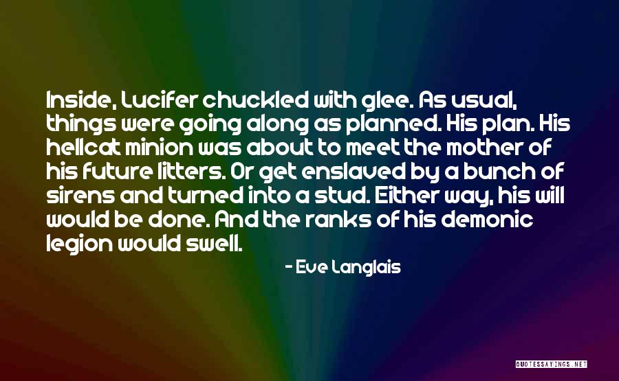 Stud Quotes By Eve Langlais Stud Quotes By Eve Langlais