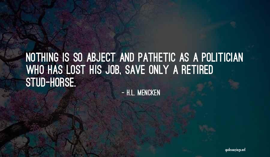 Stud Quotes By H.L. Mencken