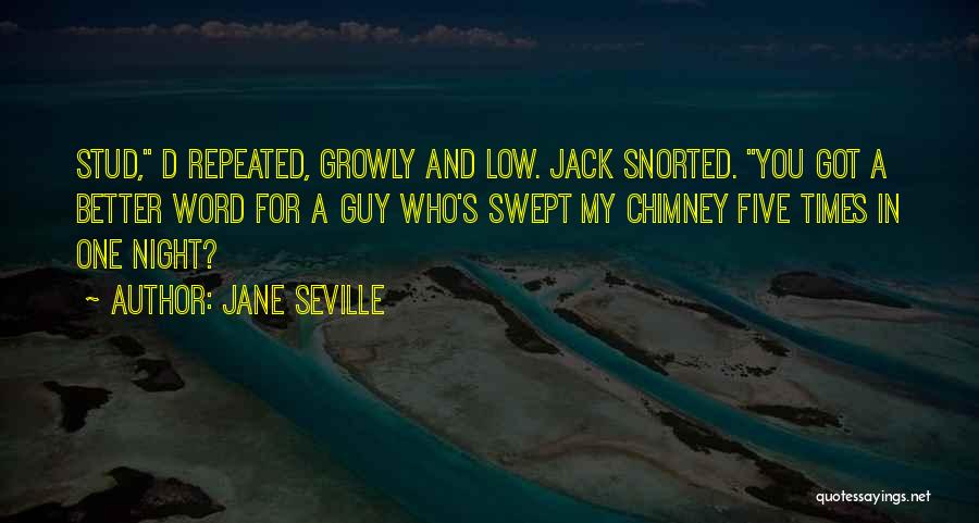 Stud Quotes By Jane Seville