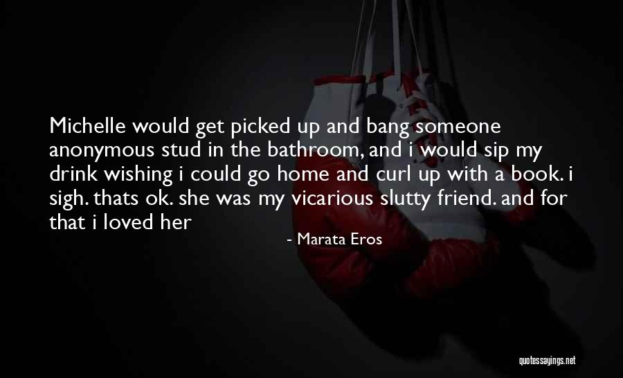 Stud Quotes By Marata Eros