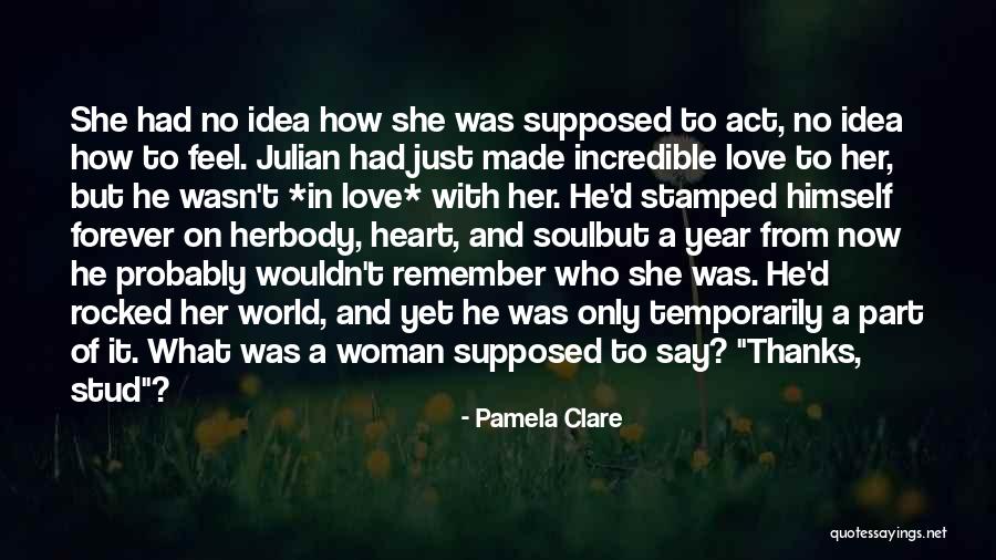 Stud Quotes By Pamela Clare Stud Quotes By Pamela Clare