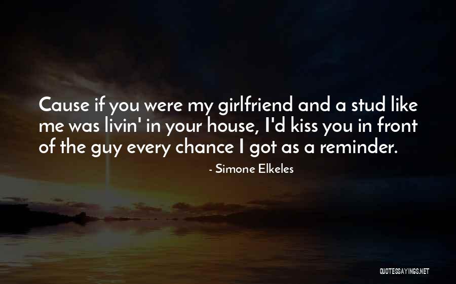 Stud Quotes By Simone Elkeles