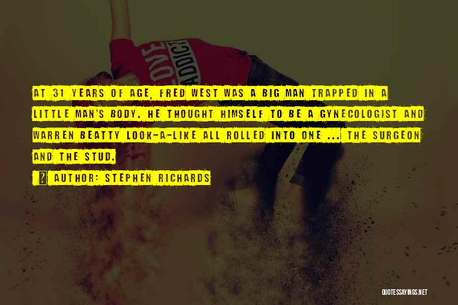Stud Quotes By Stephen Richards