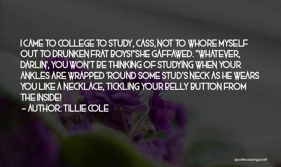 Stud Quotes By Tillie Cole