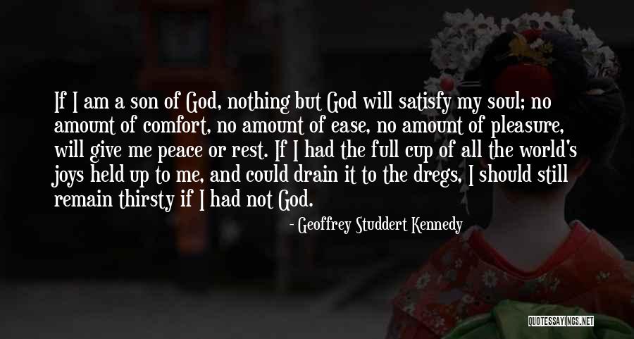 Studdert Kennedy Quotes By Geoffrey Studdert Kennedy