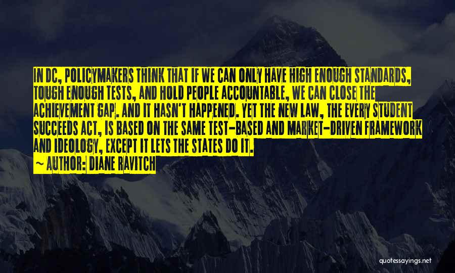 Student Achievement Quotes By Diane Ravitch