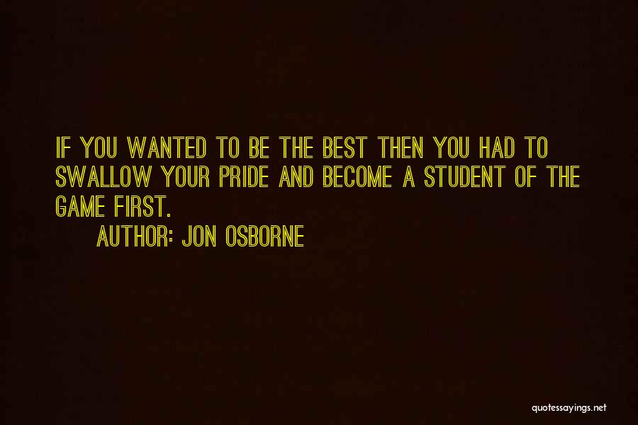 Student Achievement Quotes By Jon Osborne