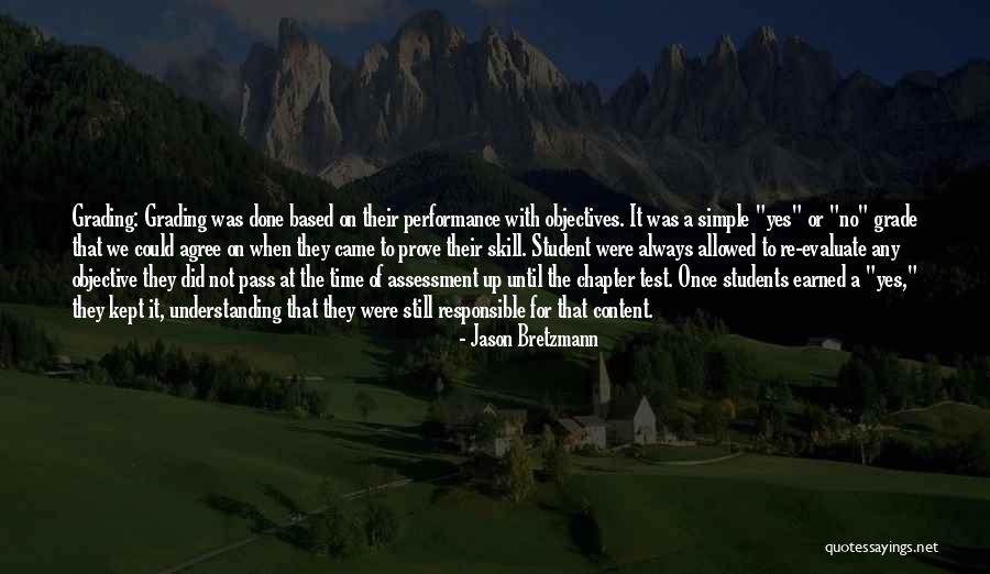 Student Assessment Quotes By Jason Bretzmann Student Assessment Quotes By Jason Bretzmann