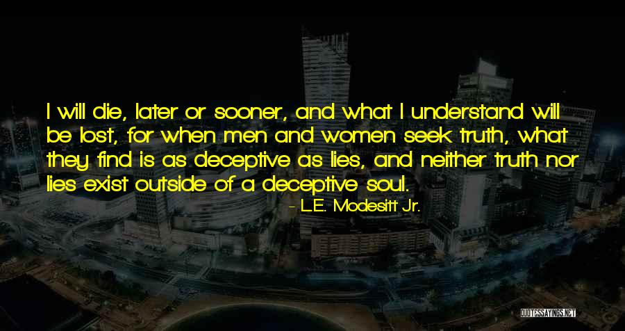 Student Becomes The Teacher Quotes By L.E. Modesitt Jr. Student Becomes The Teacher Quotes By L.E. Modesitt Jr.
