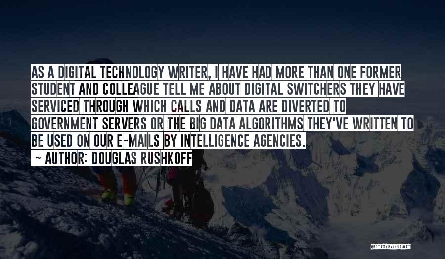 Student Data Quotes By Douglas Rushkoff