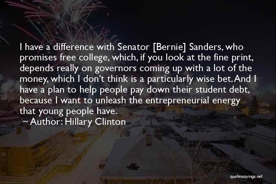 Student Debt Quotes By Hillary Clinton