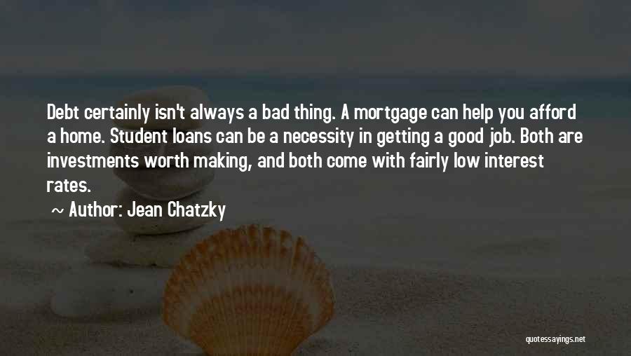 Student Debt Quotes By Jean Chatzky