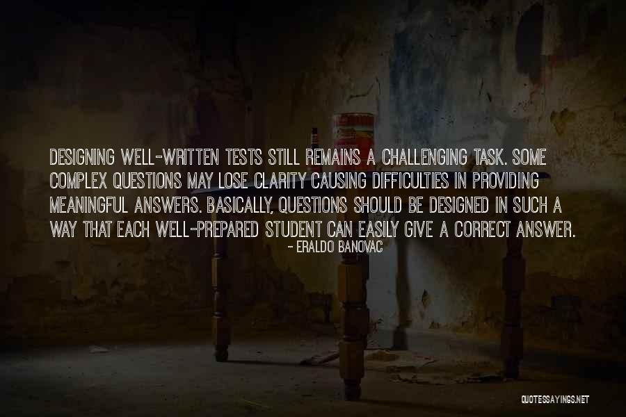 Student Exam Quotes By Eraldo Banovac