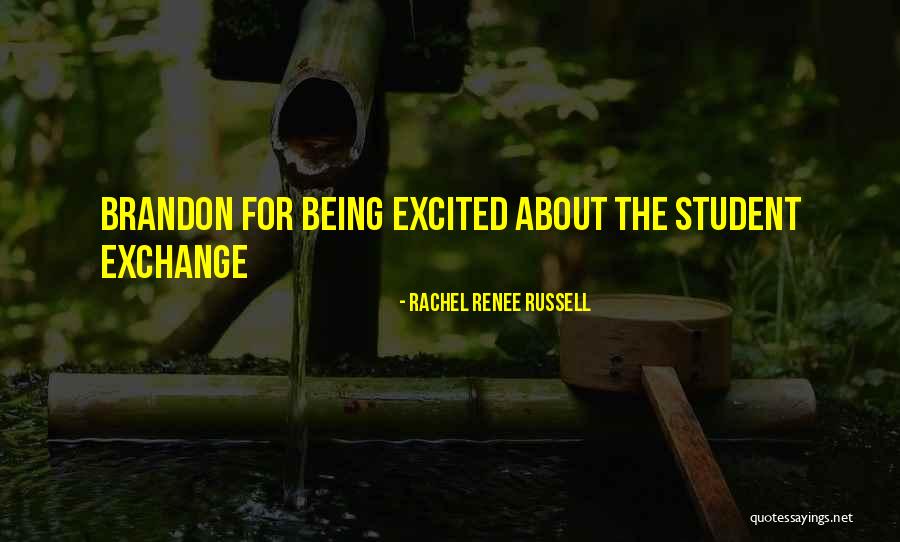 Student Exchange Quotes By Rachel Renee Russell Student Exchange Quotes By Rachel Renee Russell