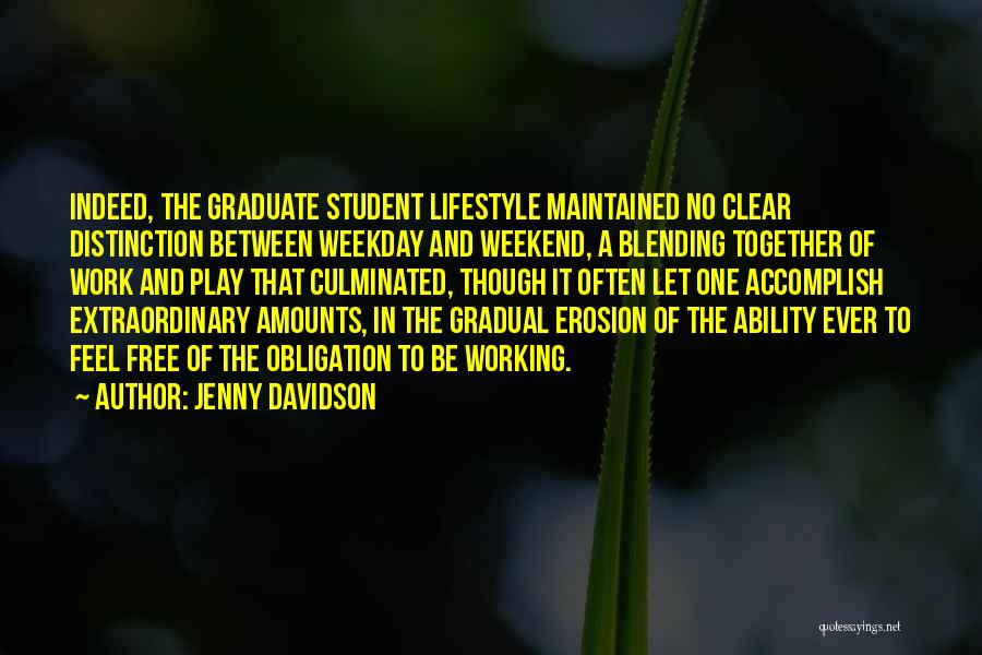 Student Graduate Quotes By Jenny Davidson