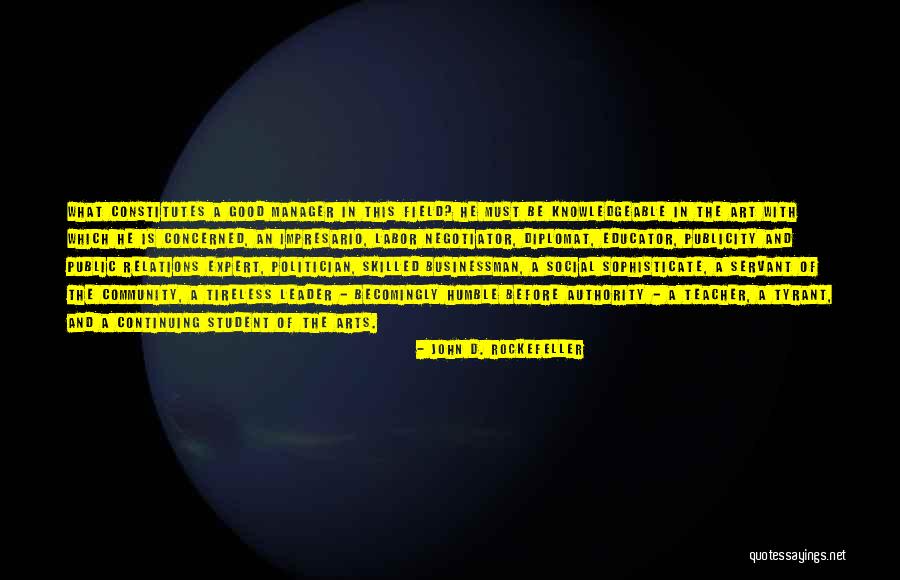 Student Leader Quotes By John D. Rockefeller Student Leader Quotes By John D. Rockefeller