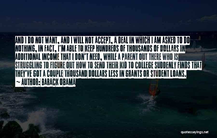 Student Loans Quotes By Barack Obama