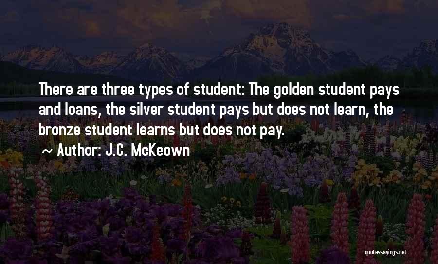 Student Loans Quotes By J.C. McKeown