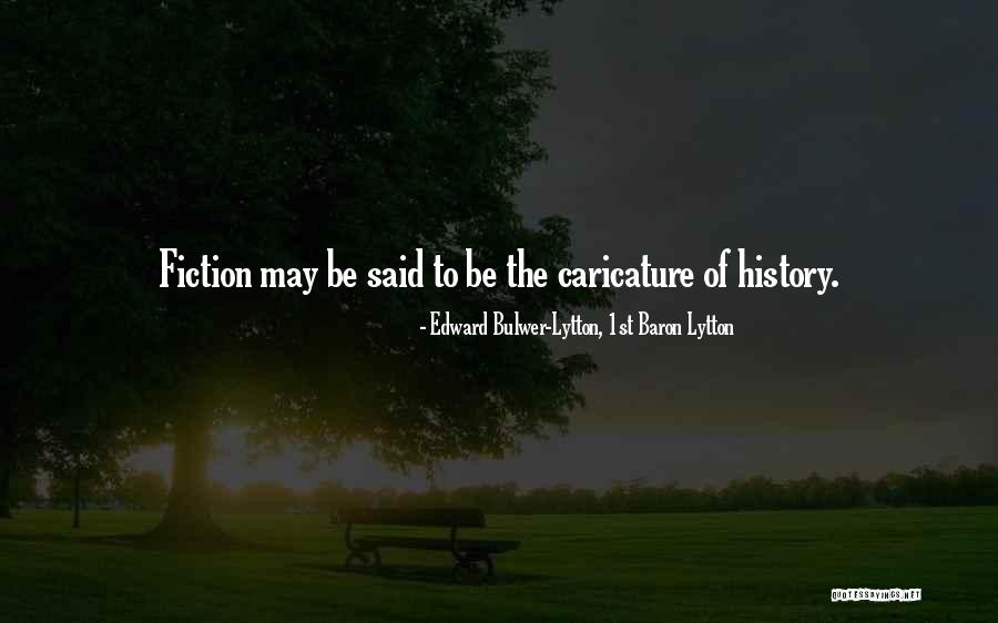 Student Quotations Quotes By Edward Bulwer-Lytton, 1st Baron Lytton