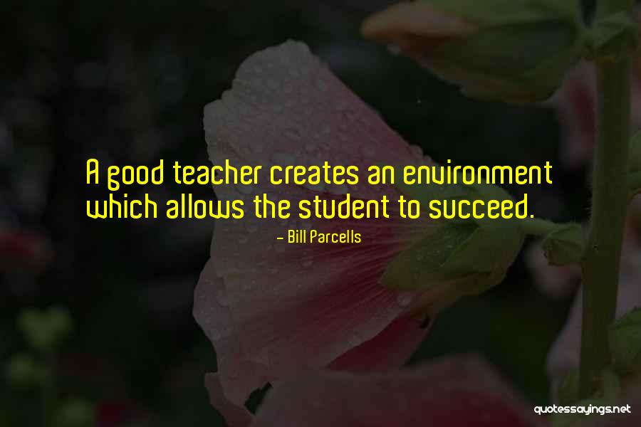 Student Quotes By Bill Parcells Student Quotes By Bill Parcells