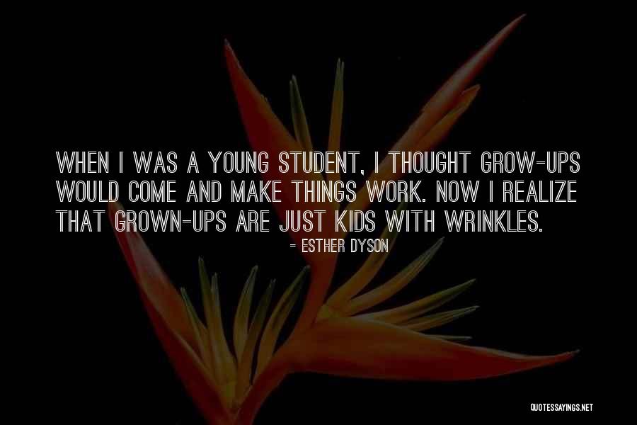 Student Quotes By Esther Dyson Student Quotes By Esther Dyson