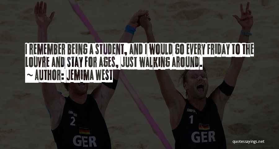 Student Quotes By Jemima West