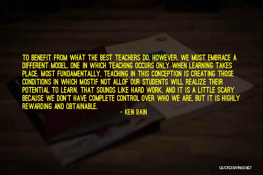 Student Quotes By Ken Bain Student Quotes By Ken Bain