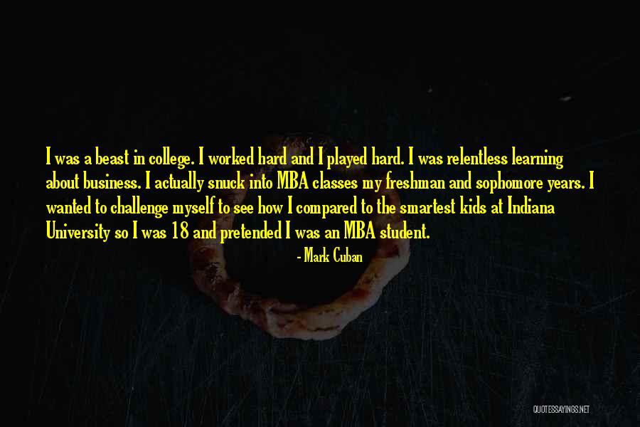Student Quotes By Mark Cuban Student Quotes By Mark Cuban