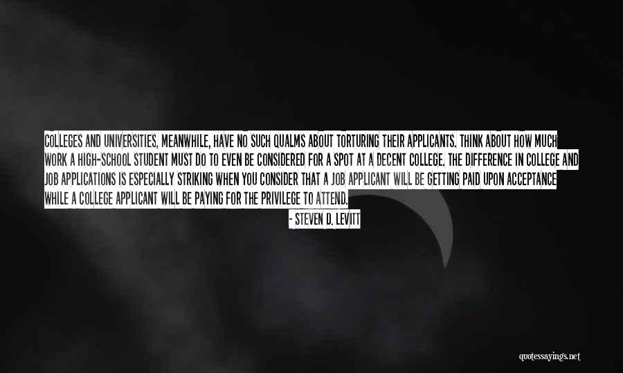 Student Quotes By Steven D. Levitt Student Quotes By Steven D. Levitt
