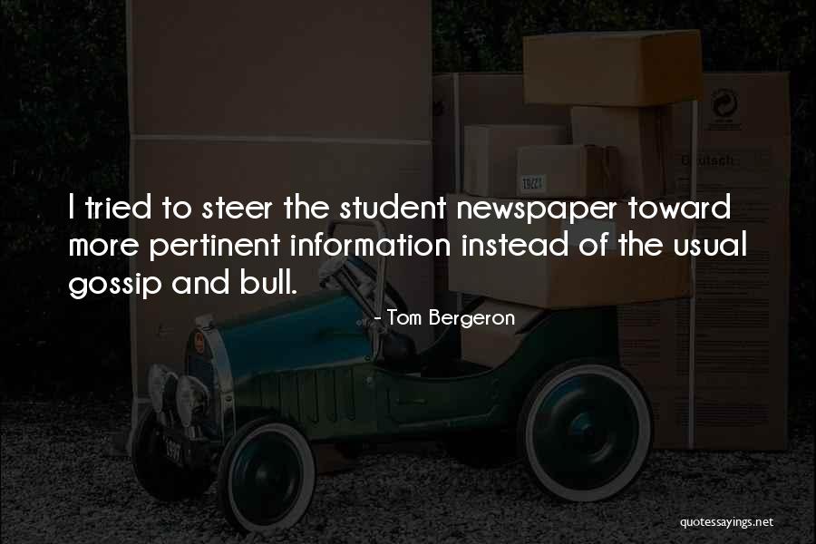 Student Quotes By Tom Bergeron Student Quotes By Tom Bergeron