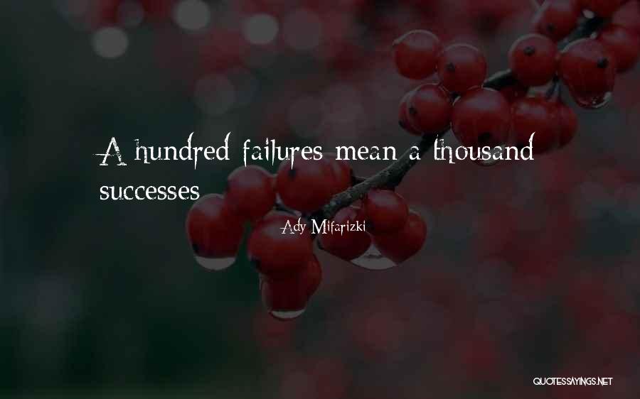 Student Success Quotes By Ady Mifarizki Student Success Quotes By Ady Mifarizki