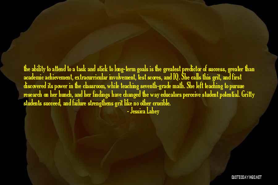Student Success Quotes By Jessica Lahey Student Success Quotes By Jessica Lahey