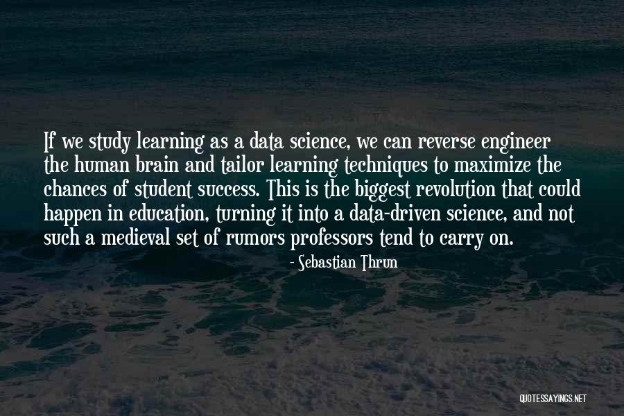 Student Success Quotes By Sebastian Thrun Student Success Quotes By Sebastian Thrun