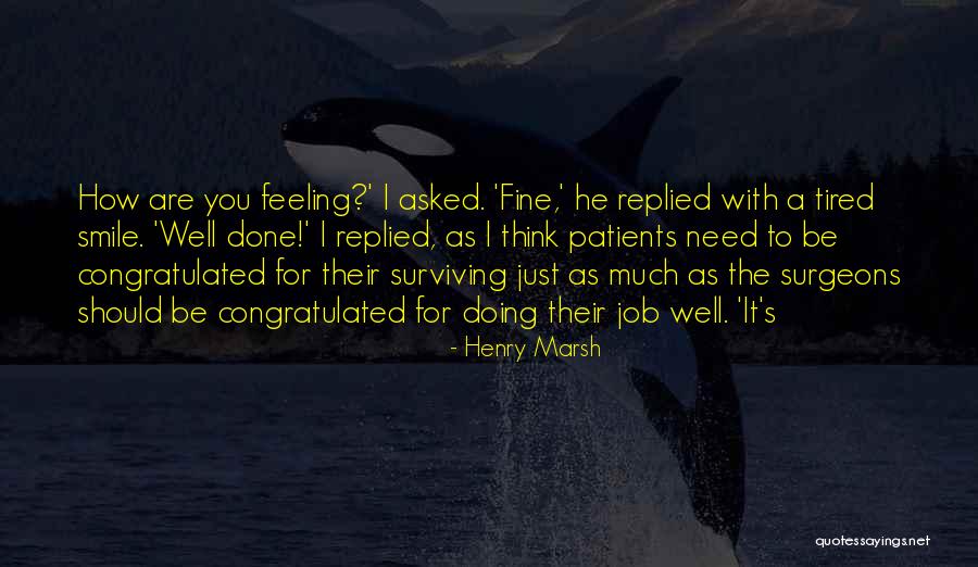 Student Testing Quotes By Henry Marsh Student Testing Quotes By Henry Marsh