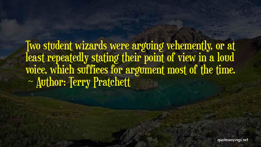 Student Voice Quotes By Terry Pratchett