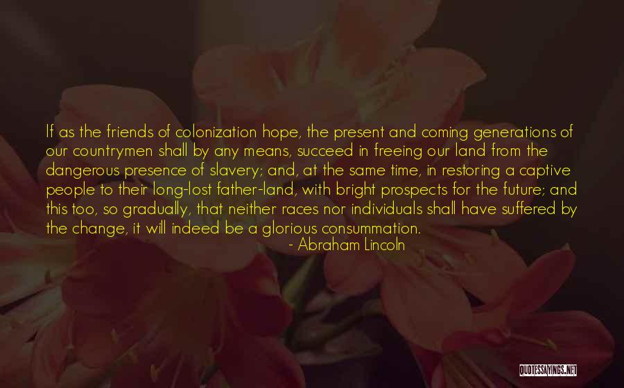 Studenthood Quotes By Abraham Lincoln Studenthood Quotes By Abraham Lincoln